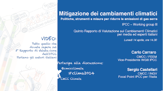“Mitigazione dei cambiamenti climatici: strumenti, politiche e misure per ridurre le emissioni di gas serra” – IL RAPPORTO IPCC – WGIII